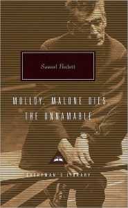 Title: Molloy, Malone Dies, The Unnamable: A Trilogy; Introduction by Gabriel Josipovici, Author: Samuel Beckett