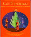 Las Christmas: Favorite Latino Authors Share Their Holiday Memories