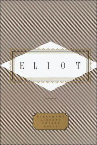 Title: Eliot: Poems: Edited by Peter Washington, Author: T. S. Eliot