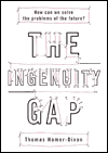 The Ingenuity Gap: How Can We Solve the Problems of the Future?