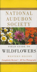 Title: National Audubon Society: Field Guide to North American Wildflowers: Western Region, Author: National Audubon Society