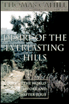 Desire of the Everlasting Hills: The World Before and after Jesus