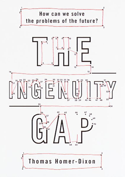 Ingenuity Gap: How Can We Solve the Problems of the Future?
