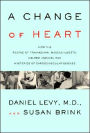 A Change of Heart: How the Framingham Heart Study Helped Unravel the Mysteries of Cardiovascular Disease