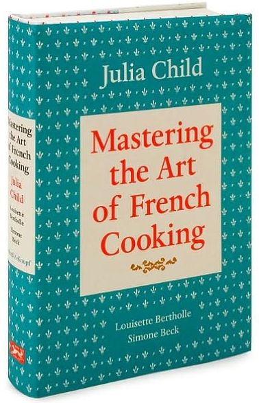 Mastering the Art of French Cooking, Volume 1