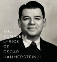 Title: Complete Lyrics of Oscar Hammerstein II, Author: Oscar Hammerstein II