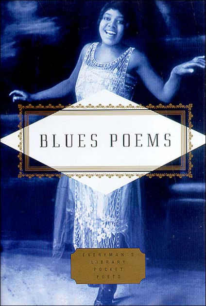 Blues Poems Everyman S Library Pocket Poets By Kevin