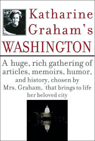 Katharine Graham's Washington