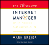 The 10-Second Internet Manager: Survive, Thrive and Drive Your Internet Company in the Information Age
