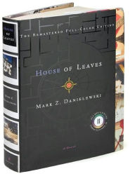Title: House of Leaves: The Remastered, Full-Color Edition, Author: Mark Z. Danielewski