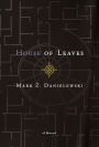 House of Leaves (Remastered Full-Color Edition)