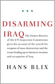 Title: Disarming Iraq, Author: Hans Blix