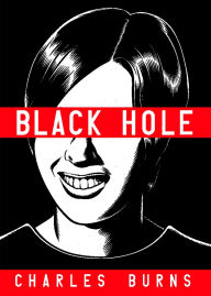 Title: Black Hole, Author: Charles Burns
