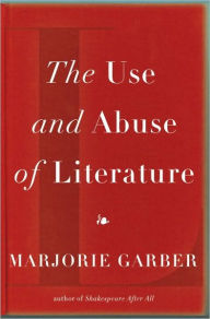 The Use and Abuse of Literature