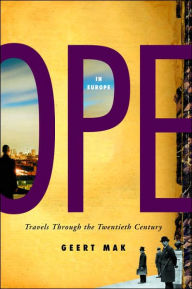 In Europe: Travels Through the Twentieth Century