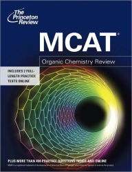 MCAT Organic Chemistry Review