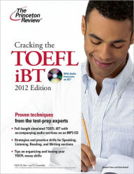 Cracking the TOEFL iBT with CD, 2012 Edition