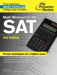 Math Workout for the SAT, 3rd Edition