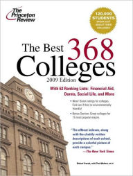 Best 368 Colleges (Princeton Review 2009 Edition)