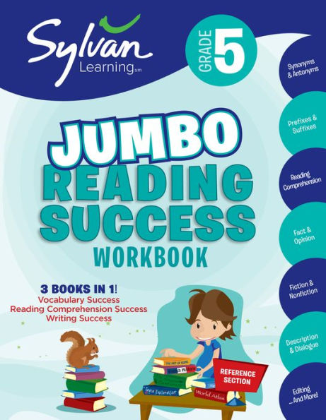 5th Grade Jumbo Reading Success Workbook: 3 Books in 1-- Vocabulary Success, Reading Comprehension Success, Writing Success; Activities, Exercises & Tips to Help Catch Up, Keep Up & Get Ahead