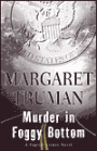 Murder in Foggy Bottom (Capital Crimes Series #17)