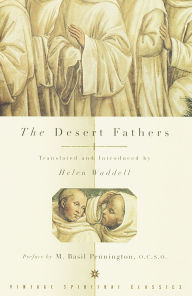 Title: The Desert Fathers, Author: Helen Waddell