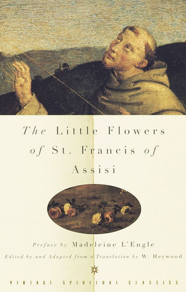 The Little Flowers of St. Francis of Assisi