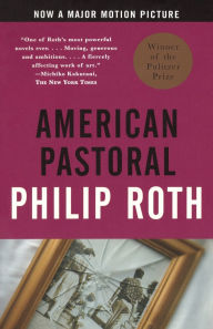 Title: American Pastoral (American Trilogy #1) (Pulitzer Prize Winner), Author: Philip Roth