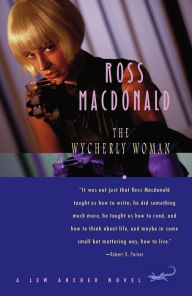 Title: The Wycherly Woman (Lew Archer Series #9), Author: Ross Macdonald