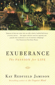 Exuberance: The Passion for Life