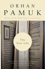 Title: The New Life, Author: Orhan Pamuk