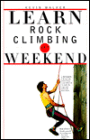 Learn Rock Climbing in a Weekend