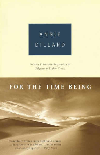 For the Time Being: Essays (PEN Literary Award Winner)