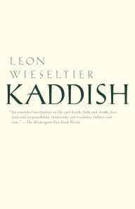 Title: Kaddish, Author: Leon Wieseltier