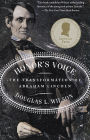 Honor's Voice: The Transformation of Abraham Lincoln
