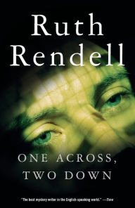 Title: One Across, Two Down, Author: Ruth Rendell