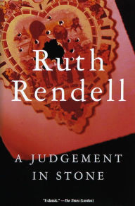 Title: A Judgement in Stone, Author: Ruth Rendell