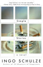 Simple Stories: A Novel from the East German Provinces