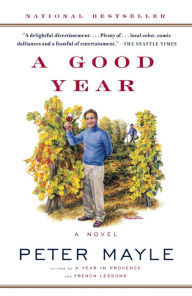 Title: A Good Year, Author: Peter Mayle
