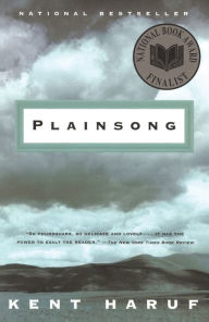 Title: Plainsong, Author: Kent Haruf
