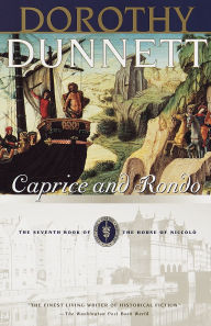 Title: Caprice and Rondo (House of Niccolò Series #7), Author: Dorothy Dunnett