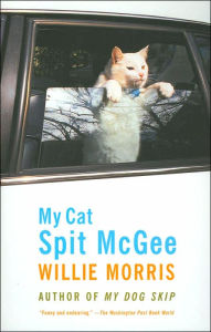 Title: My Cat Spit McGee, Author: Willie Morris