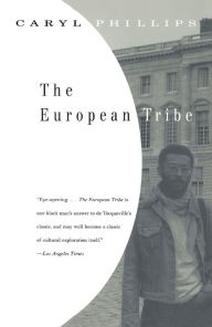 Title: The European Tribe, Author: Caryl Phillips