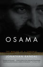 Osama: The Making of a Terrorist