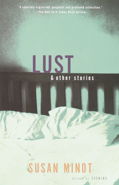 Lust and Other Stories