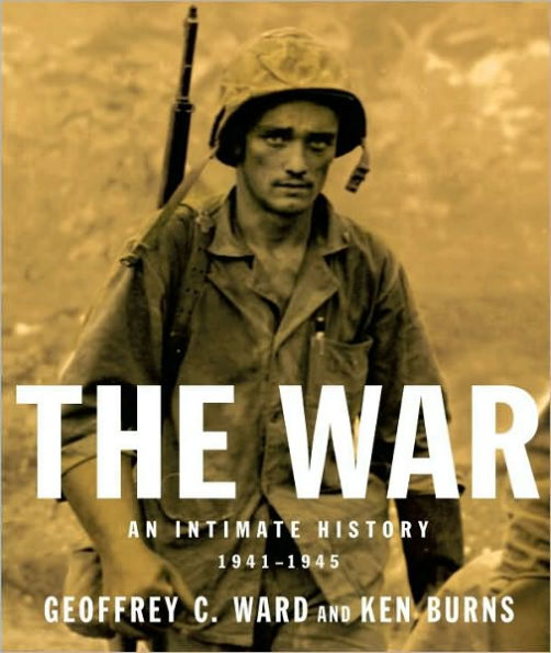 The War: An Intimate History, 1941-1945