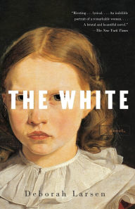 Title: The White, Author: Deborah Larsen