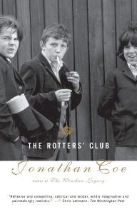 Title: The Rotters' Club, Author: Jonathan Coe