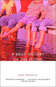Title: A Brief History of the Flood, Author: Jean Harfenist