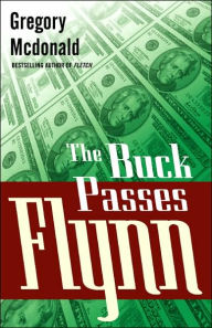 The Buck Passes Flynn (Flynn Series #2)